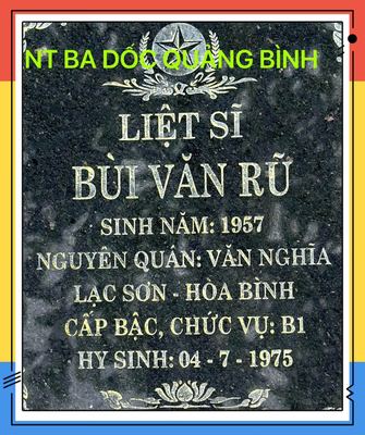 Bia mộ tại Ba dốc - Huyện Quảng Ninh - Quảng Bình · ảnh: Người Thái Bình.VN — liệt sĩ Bùi Văn Rũ