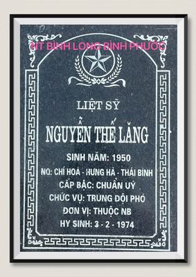Bia mộ tại Nghĩa trang liệt sĩ Huyện Bình Long - tỉnh Bình Phước · ảnh: Người Thái Bình.VN — liệt sĩ NGUYỄN THẾ LĂNG