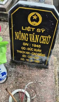 Bia mộ tại Chư Prông - Huyện Chư Prông - Gia Lai · ảnh: FB Đinh Tuấn — liệt sĩ NÔNG VĂN CHỮ